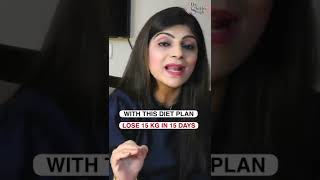 Diet Plan To Lose Weight Fast In Hindi | Lose 10 Kgs In 10 Days | Dr.Shikha Singh