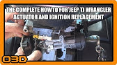 Jeep TJ Wrangler NO START replace ignition switch & location - YouTube