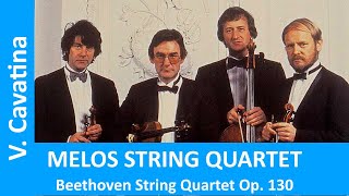 Melos String Quartet. Beethoven Op. 130 V. Cavatina (1990)