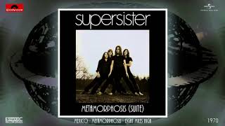 Supersister - Metamorphosis (Full Suite) (Remastered) [Progressive Rock - Jazz-Rock] (1970)