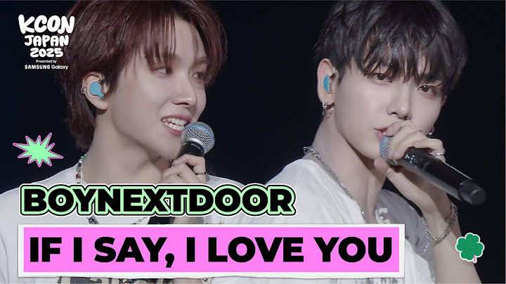 [KCON JAPAN 2025] BOYNEXTDOOR - 오늘만 I LOVE YOU@DREAM STAGE | Mnet 250528 방송