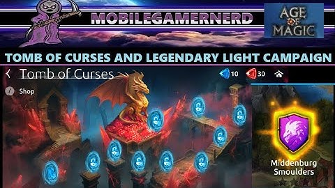 AGE OF MAGIC 2025: Tomb of Curses and Legendary Campaign