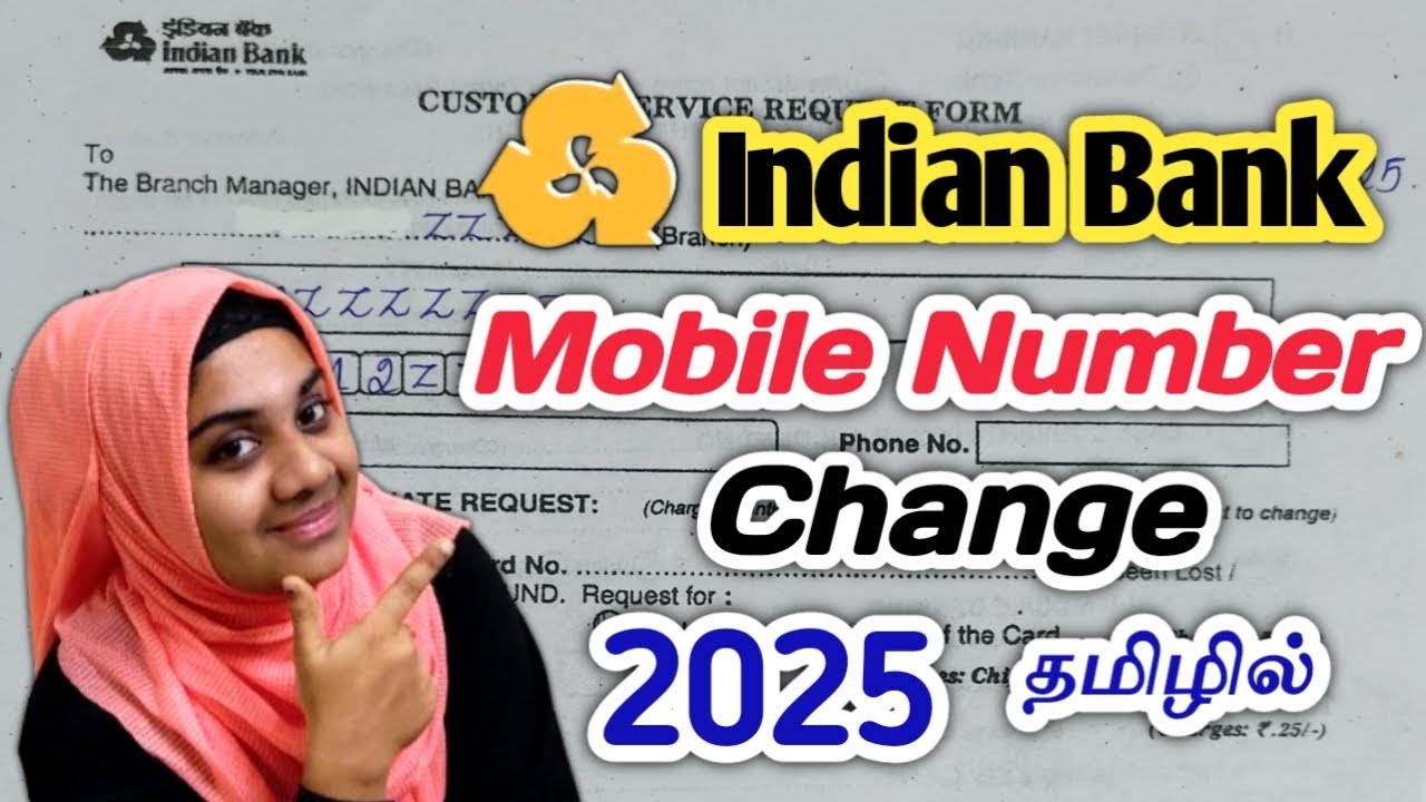 INDIAN BANK MOBILE NUMBER CHANGE TAMIL | INDIAN BANK NEW MOBILE NUMBER REGISTRATION