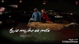 Tu jo mujhe aa mila