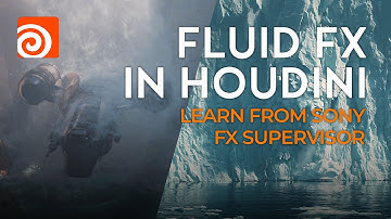 Fluid FX In Houdini: Learn from Sony FX Supervisor, Spencer Lueders