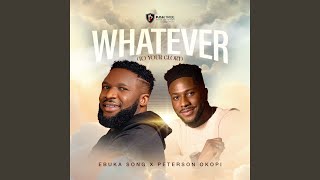 WHATEVER (TO YOUR GLORY)