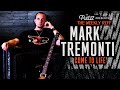 The WEEKLY RIFF: MARK TREMONTI & COME TO LIFE from THE SOUND AND THE STORY