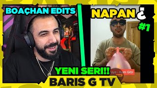 Barış G BOAÇHAN - NAPAN? #1 İZLİYOR!! (YENİ SERİ!!)