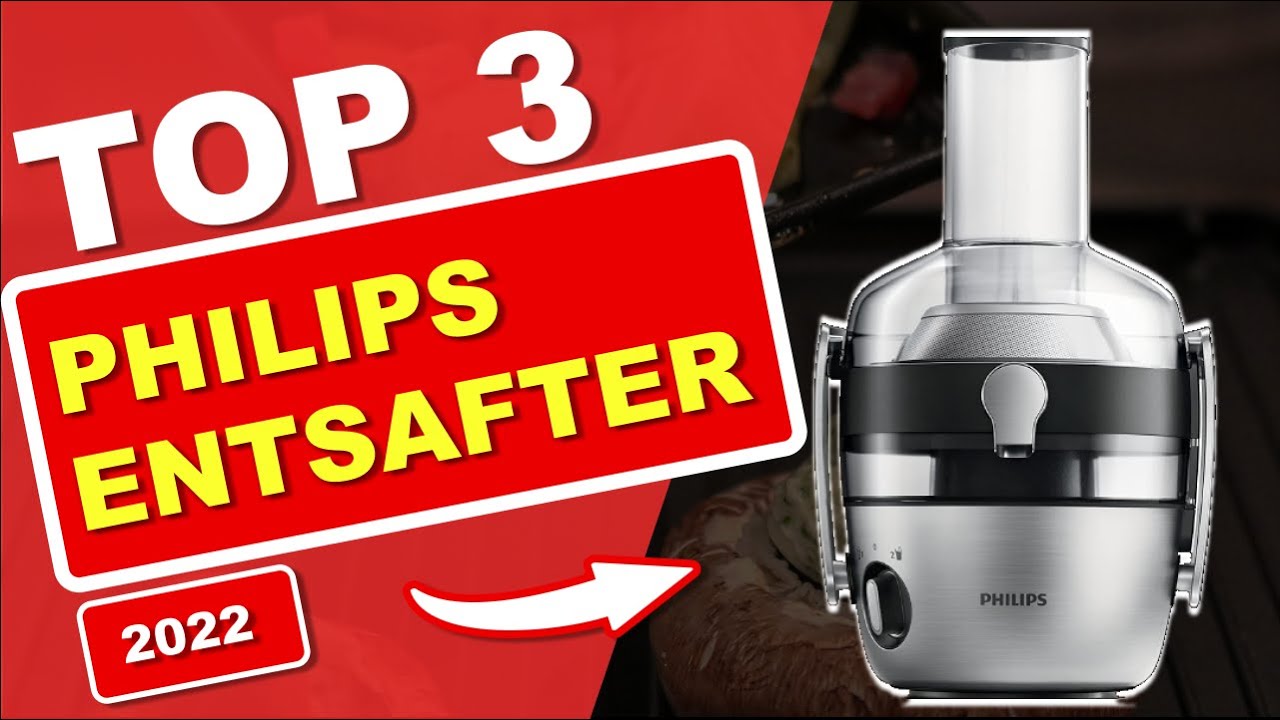 ✓Die besten PHILIPS ENTSAFTER✓ Philips Entsafter HR1856/70, Philips  HR1921/20 Entsafter uvm.🤩 - YouTube