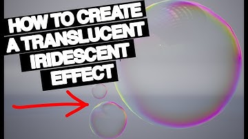 How To Create A Translucent Iridescent Material Effect in UNREAL 🫧 - Tutorial