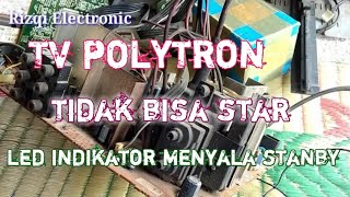 Tv polytron protek.tidak bisa star