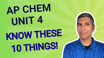 AP Chem UNIT 4 – You
