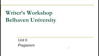 Writers Workshop 6   Plagiarism