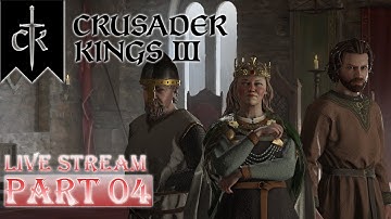 [LIVE] Cùng chơi Crusader Kings 3 | Part 04 | Chuyển giao thế hệ