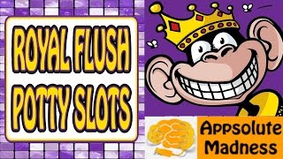 Royal Flush Potty Slots Free Slot Machine App by Appsolute Madness screenshot 2