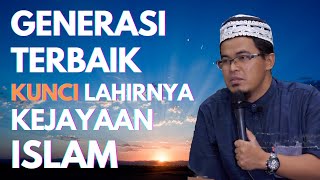 Ustadz Budi Ashari, Lc. -  Inilah Kunci Lahirnya Kembali Kejayaan Islam