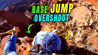 Failed Base Jump Results in Overshooting Landing Target