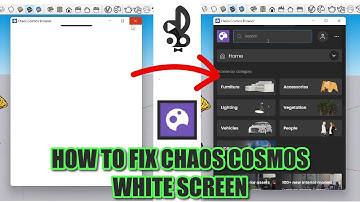 How To Fix Chaos Cosmos Browser White Screen Error in SketchUp | Solved Chaos Cosmos Blank Screen