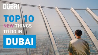 Top 10 New Things To Do In Dubai