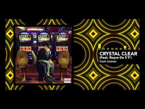 在 YouTube 上观看 Statik Selektah feat. Royce Da 5'9" "Crystal Clear" (Official Audio)