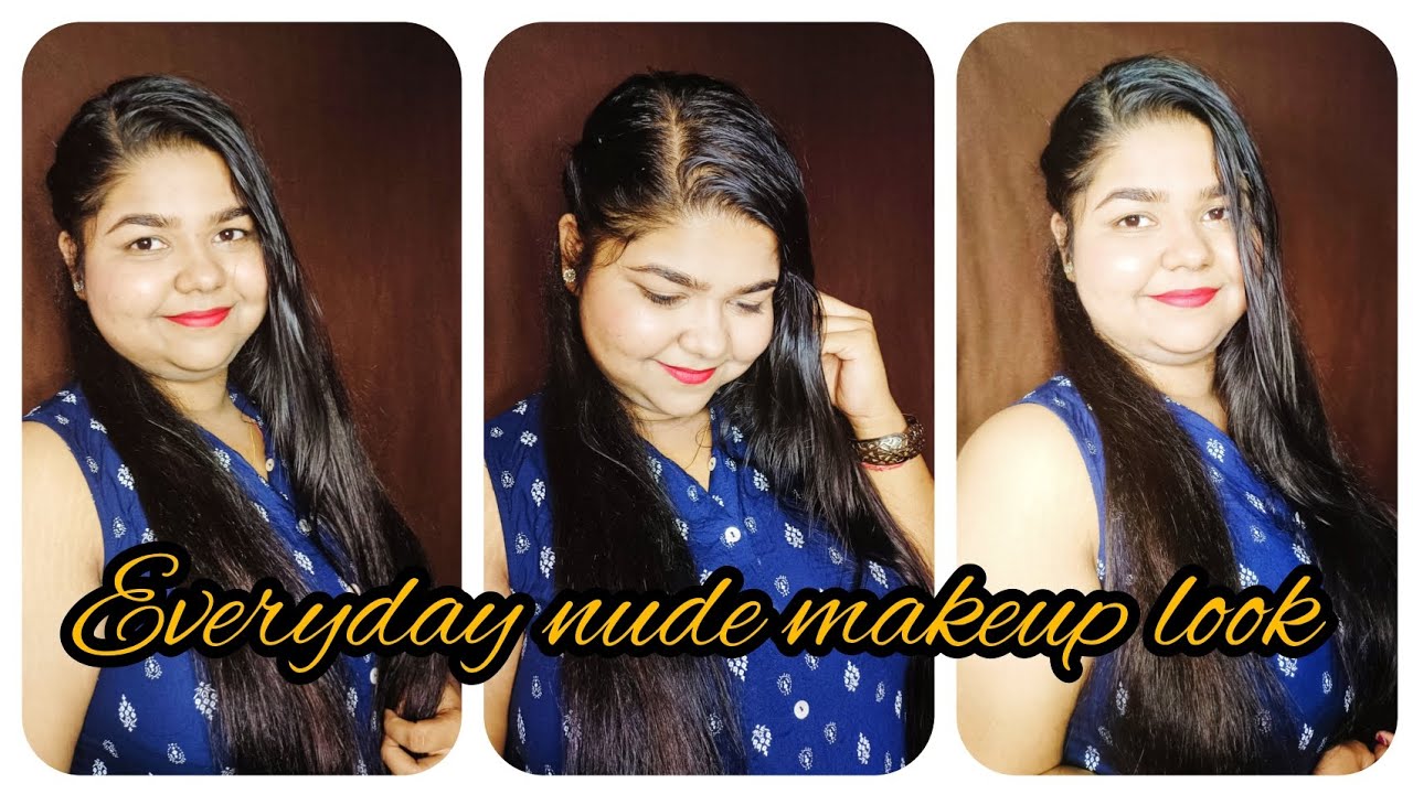 Everyday Nude Makeup Look Step By Step Youtube