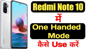 How to enable one handed mode in Redmi note 10 || Redmi note 10 me one handed mode kaise enable kare