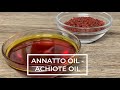 HOW TO MAKE ANNATTO OIL | ACHIOTE OIL | ACEITE CON ACHIOTE