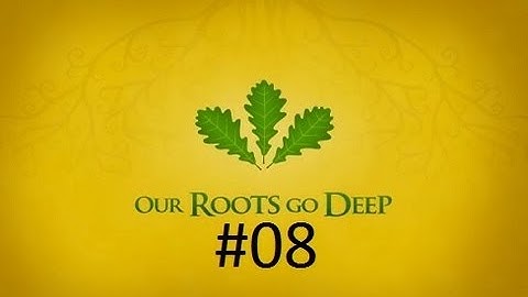 Crusader Kings 2: Game of thrones mod- Oakheart Part 8