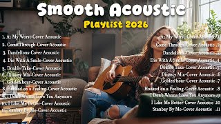 Smooth Acoustic Playlist 2026 💞🎵| TikTok Trending Song 2026 | D4vd, Miia, Conan Gray