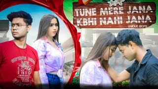 Tune Mere Jana Kabhi Nahi Jana Unique Boys Emotinal Love Story Heart Touching Love Story