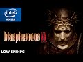 Blasphemous 2 Intel HD 520 Low End PC