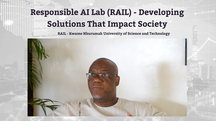 The Responsible AI Lab (RAIL) - Developing solutions that impact society