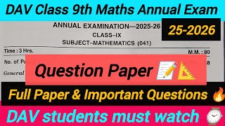 DAV Class 9th Maths Annual Exam Question Paper 2026 📝📐 | Full Paper & Important Questions 🔥