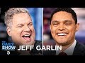 Jeff Garlin - Improv and the Truly Special “Jeff Garlin: Our Man in Chicago” | The Daily Show