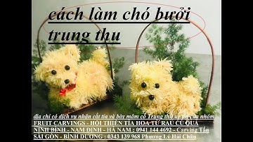 Cách làm chó bông bằng bưởi trang trí mâm ngũ quả Trung thu @mebaohan.official