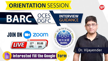 Attend Free Orientation session on BARC OCES/DGFC Interview preparation 2025