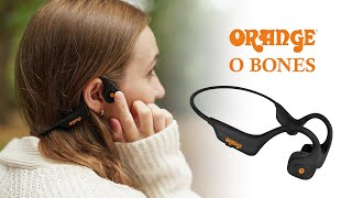 Orange O Bones - Listen With Open Ears