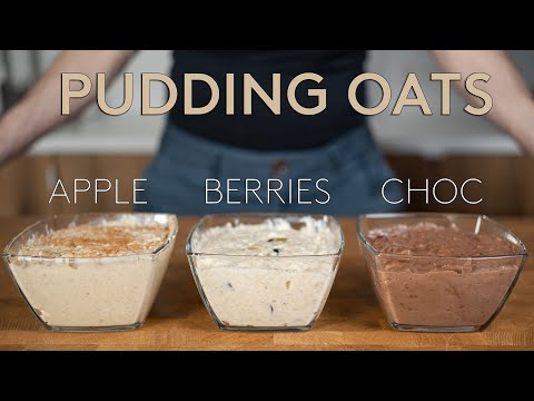 Oatmeal Pudding is actually healthy 3 Ways