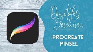 Procreate für Einsteiger - Video 3 - Pinsel, Wischfinger und Radiergummi