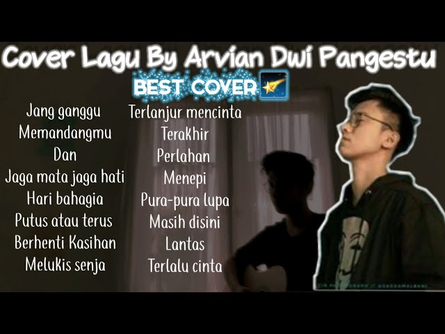 ARVIAN DWI  FULL ALBUM TERBARU..! Best Cover (JANG GANGGU, JAGA MATA JAGA HATI, MEMANDANGMU..) class=
