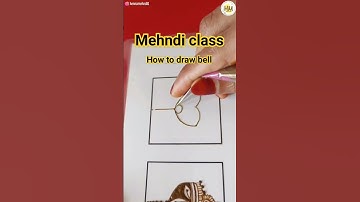 #shorts #mehndiclass #howtodrawbell - Mehndi for beginners how to draw bell in mehndi class 4