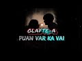 Olaftea - Puan var ka vai (Lyrics video)