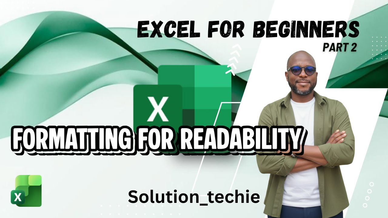 Excel Formatting for Beginners: Make Your Data Readable & Professional ...