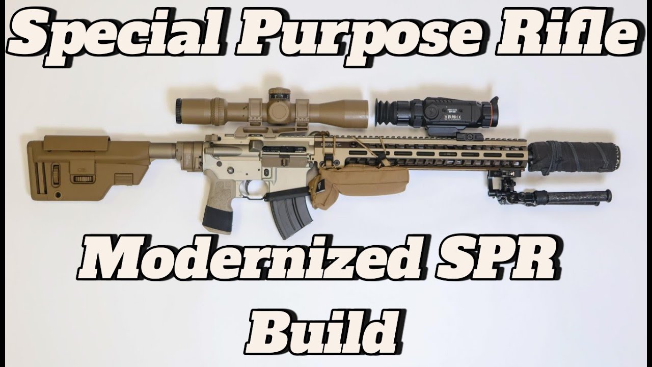 My SPR (special purpose rifle) build breakdown. - YouTube
