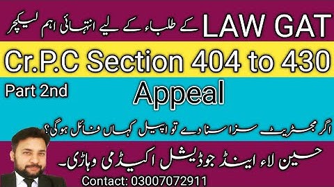 Cr.P.C Law Gat lecture l Appeal under section 404 to 431 Crpc.