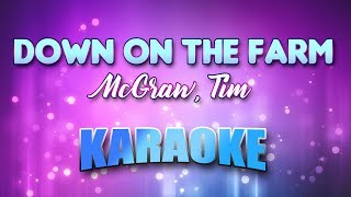 Mcgraw, Tim - Down On The Farm Karaoke & Lyrics