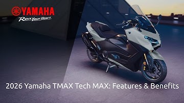 2026 Yamaha TMAX Tech MAX: Features & Benefits