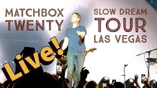 Matchbox Twenty Live at the Cosmo in Las Vegas Slow Dream Tour