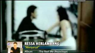 Ressa Herlambang - Menyesal (Offical Video)