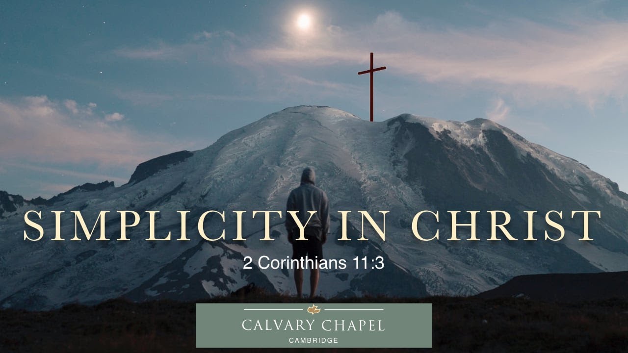 Simplicity in christ youtube